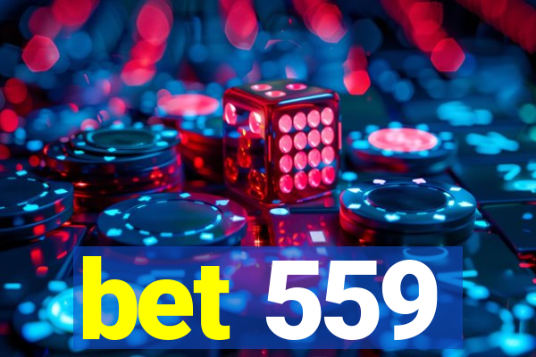 bet 559